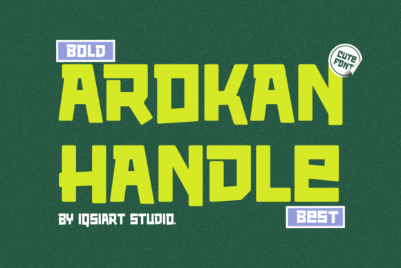 Arokan Handle: A Bold Font for Business