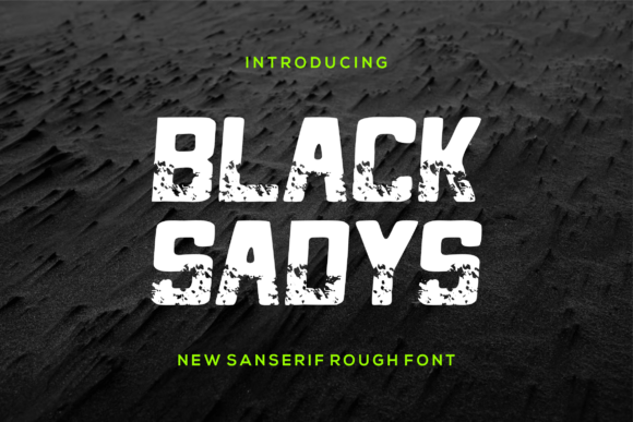 Black Sadys Font for Business