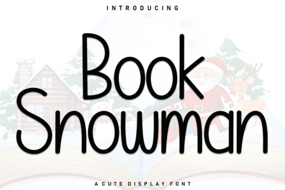 Book Snowman Font: Playful Typography for Digital Campaigns