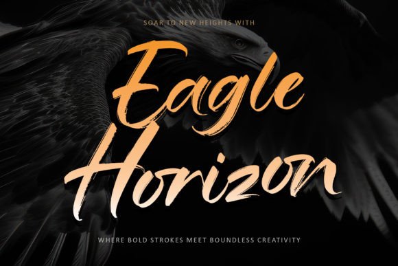 Eagle Horizon: A Bold Brush Font for Dynamic Design