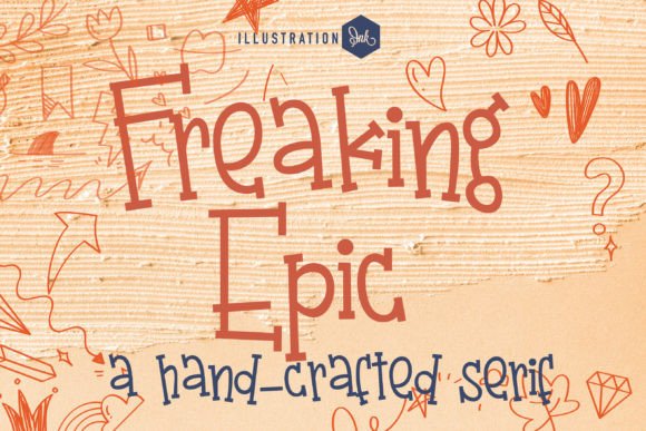Freaking Epic: A Bold Script for Designers