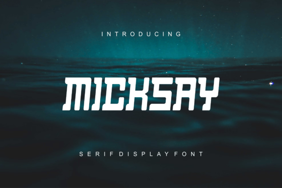 Micksay: A Bold Serif Font for Craft Creators