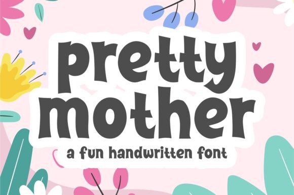 Pretty Mother Font for Business Branding