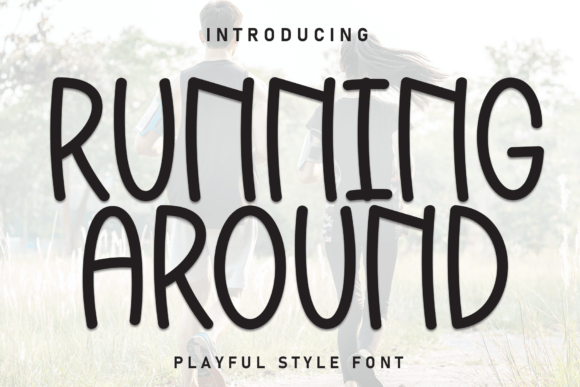 Running Around Font for Creative Makers