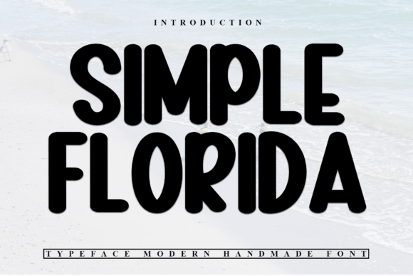 Simple Florida: A Bold Handwritten Font