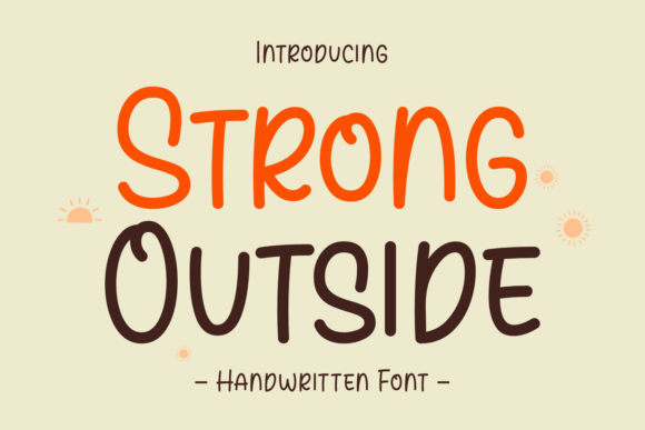 Strong Outside: A Bold Handwritten Font
