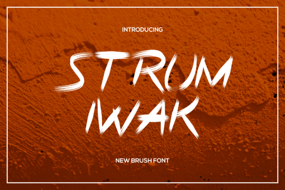 Strumiwak: A Bold Font for Creative Businesses
