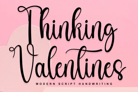 Thinking Valentines Font Review