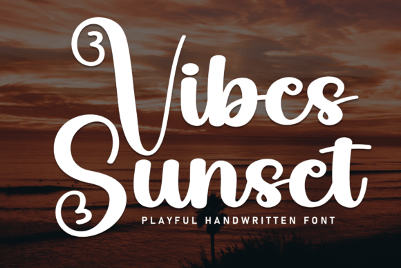 Vibes Sunset Font
